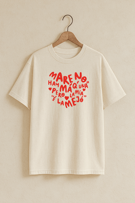 MARE NO HAY MÁ Q UNA